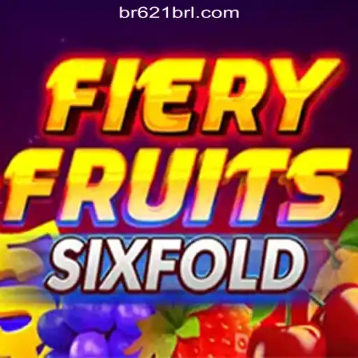 Explore the World of FieryFruitsSixFold: A Premier Slot Game at 621BRL.COM